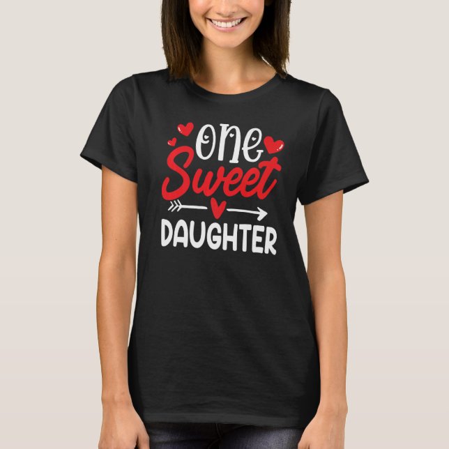 En söt dotter Funny Valentines day Matching F T Shirt (Framsida)
