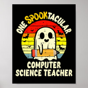En spöktastisk datavetenskapslärare Halloween Poster
