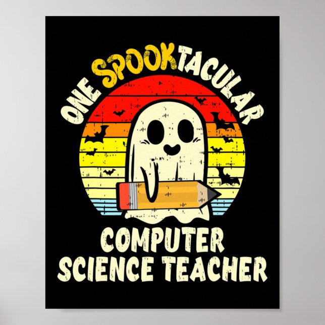 En spöktastisk datavetenskapslärare Halloween Poster (Framsidan)