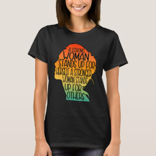 En stark kvinnlig stand för sina egna kvinnliga Hö T Shirt