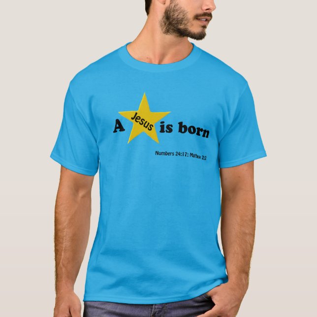 En stjärna "Jesus" är född STAR T Shirt (Framsida)
