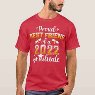 En stolt bästa vän till 2022 års klass student för t shirt