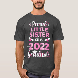 En stolt lillasyster på 2022 års ledande studenten t shirt