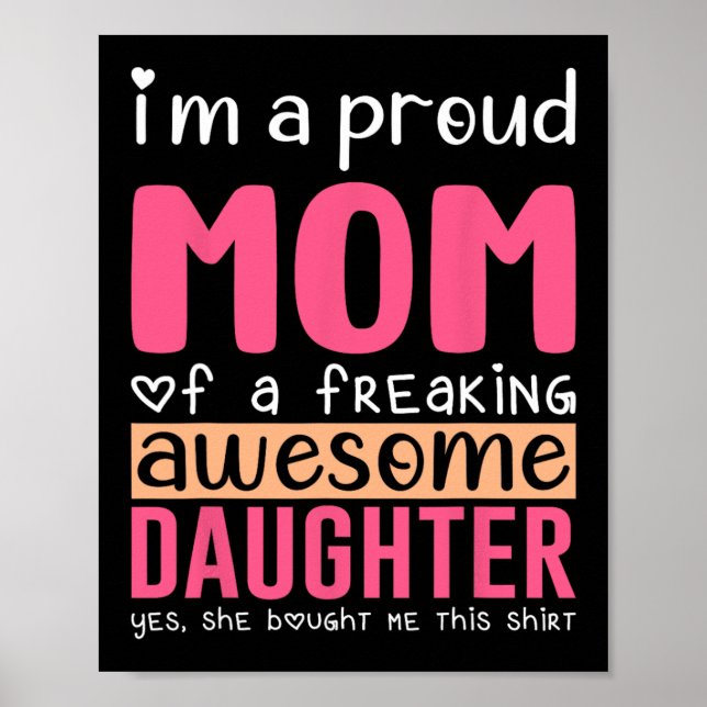 En stolt mamma skjorta present från dotter rolig m poster (Framsidan)