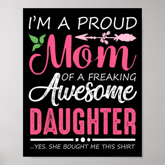 En stolt mamma skjorta present från dotter rolig m poster (Framsidan)