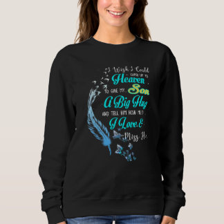 En stor hug och berätta för min son hur mycket jag t shirt