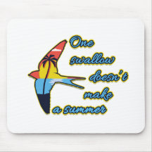 En Sväljer gör ingen sommar