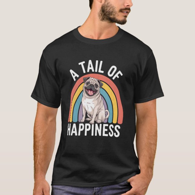 En svans av lycka Pug Hund Retro Regnbåge T Shirt (Framsida)
