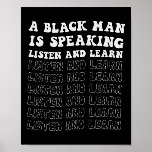 En svart man talar och lär sig svart. poster