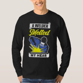 En svetsare smälte min Westerna svetsare T Shirt