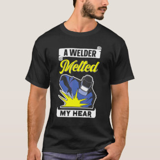 En svetsare smälte min Westerna svetsare T Shirt