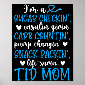 En T1d Mamma Typ En Diabetes Krigare Mor T1d Poster