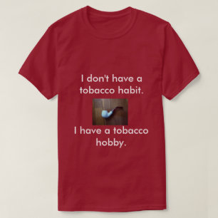 En T-tröja för leda i rör rökare T-shirt
