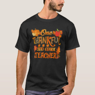 En tacksam 3:e Klass Lärarexamen i Thanksgiving M T Shirt