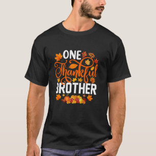 En tacksam broder, en fin höst Thanksgivna T Shirt
