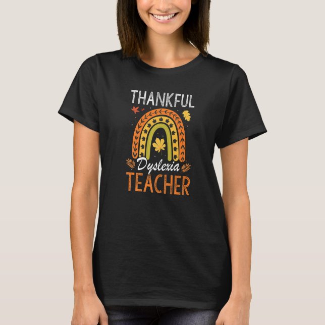 En tacksam Dyslexia-lärare Leopard Rainbow Than T Shirt (Framsida)