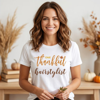 En Tacksam Frisörskas Thanksgiving T Shirt