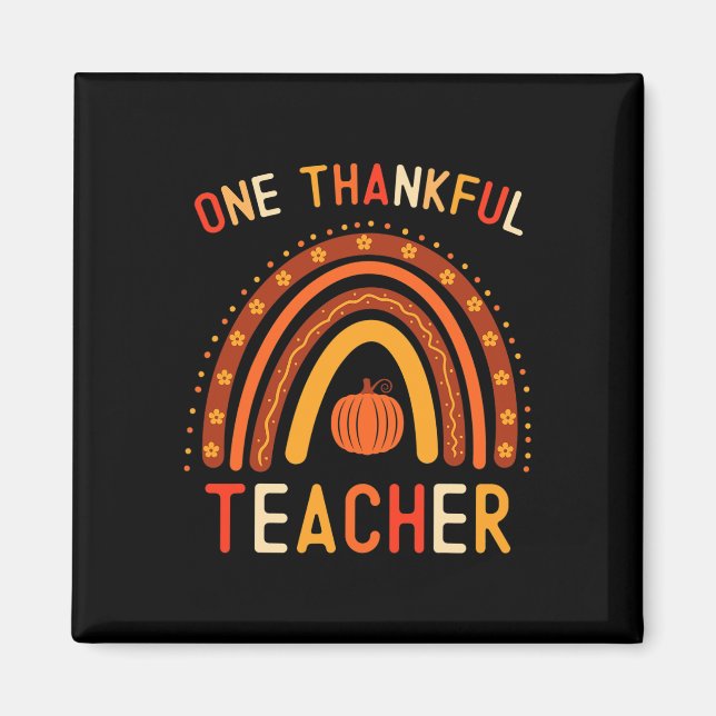En tacksam lärare Thanksgiving Rainbow Fall Tea Magnet (Framsidan)