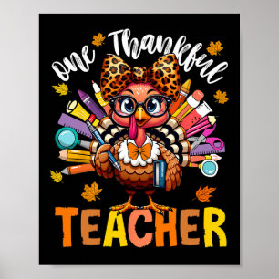 En tacksam lärarThanksgiving Turkiet Cute Cray Poster