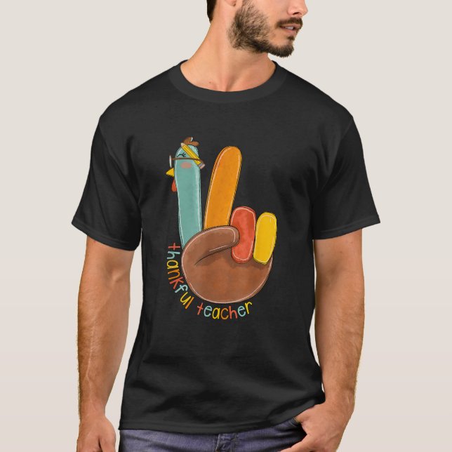 En tacksam lärarThanksgiving Turkiet Peace Han T Shirt (Framsida)