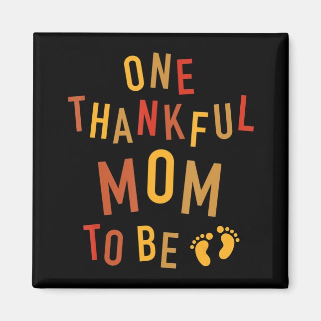 En tacksam mamma att vara Thanksgiving graviditet  Magnet (Framsidan)