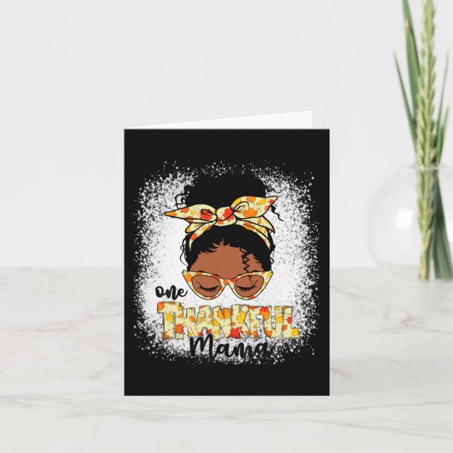 En tacksam Mamma Funny Messy Bun-Thanksgiving Kort (Framsida)