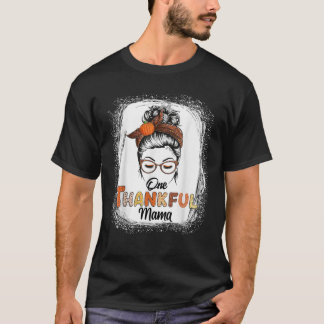 En tacksam Mamma Messy Bun Fall Thanksgiving Blea T Shirt
