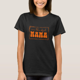 En tacksam mamma typografi t shirt