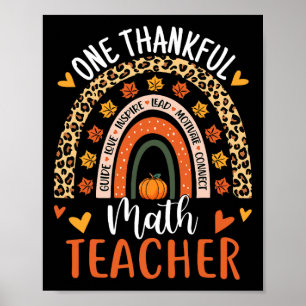 En tacksam Math Teacher Funny Thanksgiving Rainb Poster