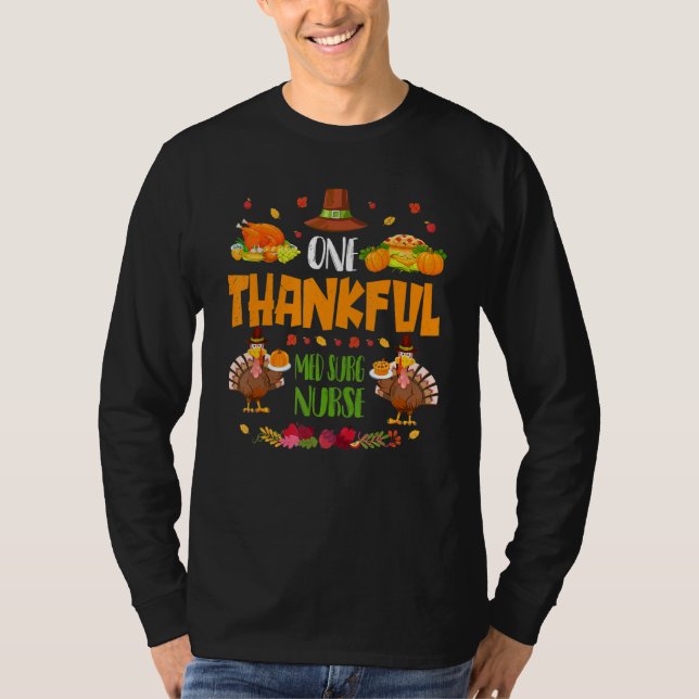 En tacksam Med Surg Nurse hösten Thanksgivi T Shirt (Framsida)