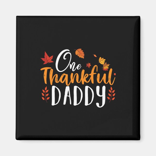 En tacksam pappa Roligt Thanksgiving Far Fall Au Magnet (Framsidan)