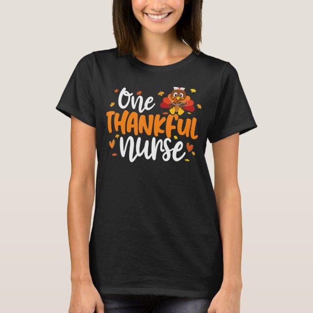 En tacksam sjuksköterskeliknande Thanksgiving Turk T Shirt (Framsida)