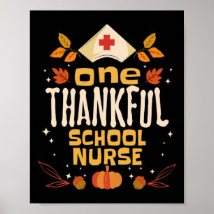 En tacksam Thanksgiving för skolsjuksköterska som Poster