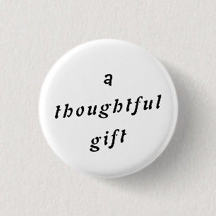 En tankfull gåva Quirky Pun Gift Friends Humor Knapp
