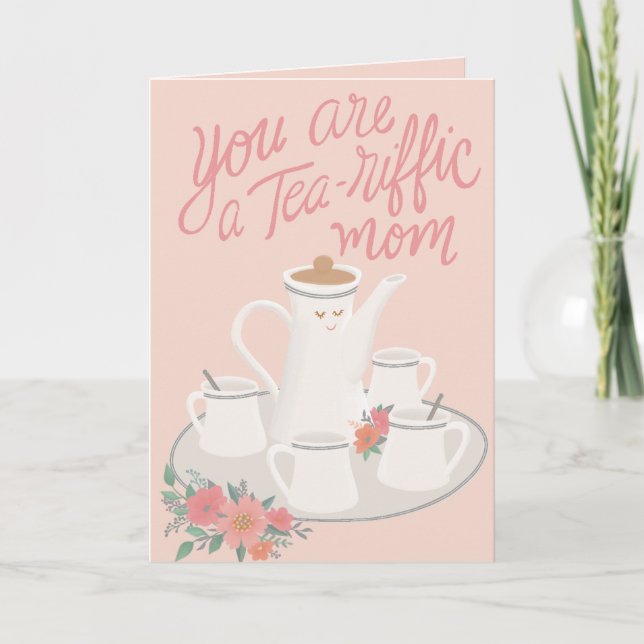 En Tea-riffic Mamma Mors dag teauppsättning design Kort (Framsida)