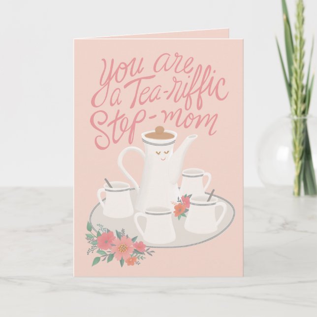 En Tea-riffic styvmamma mors dag tea set design Kort (Framsida)