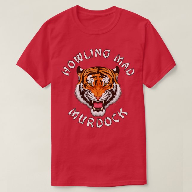 En Team Howling Mad Murdock Tiger T Shirt (Design framsida)