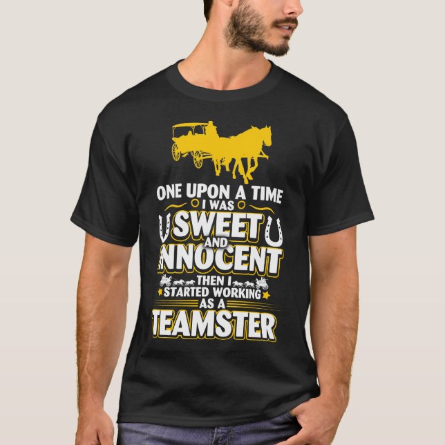 En tids söt nocent ett Teamster-skepp T Shirt (Framsida)