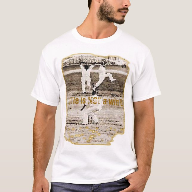 En Tie är inte en seger Tee Shirt (Framsida)
