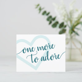 En till att lägga till | Aqua Teal Heart-Graviden Meddelande Vykort