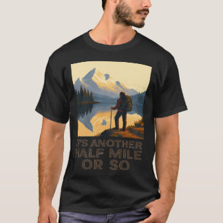 En till halv mil vandring hiker berg ryggsäck t shirt