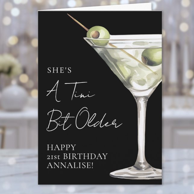 En Tini Bit Äldre Martini Grattis på födelsedagen Kort (Tini Bit Older Martini Happy Birthday Card )