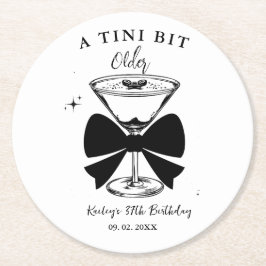 En tini Bit Older Martini-Födelsedagsfest Underlägg Papper Rund