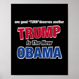 En tjänst ges tillbaka Trump är den nye Om Poster