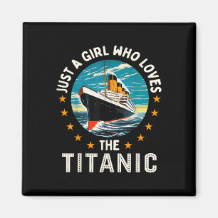 En Tjej Som Älskar Rms Titanic Tjejer Magnet