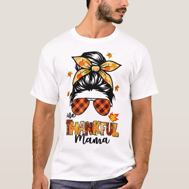 En tjusig Mamma, en ljuv Messy Bun-höst än T Shirt (Framsida)