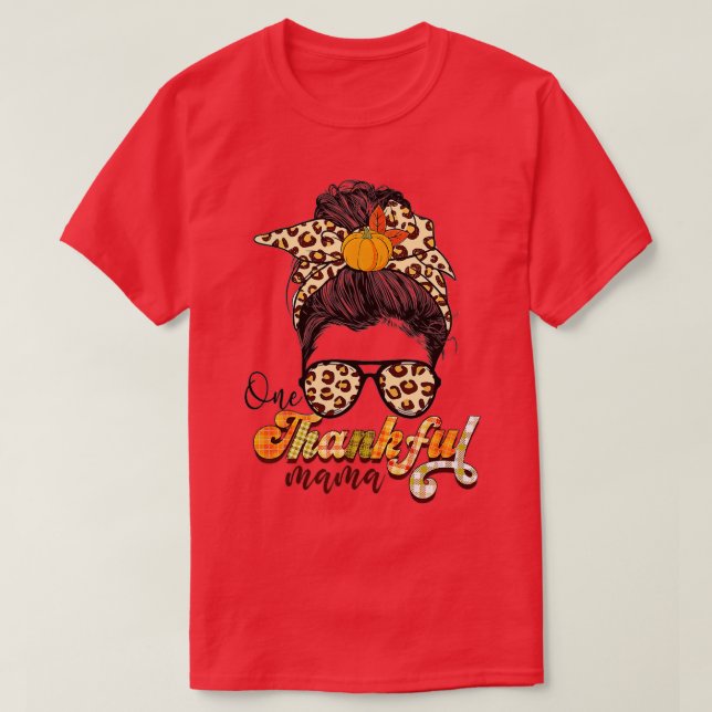 En tjusig Mamma, en ljuv Messy Bun-höst än T Shirt (Design framsida)