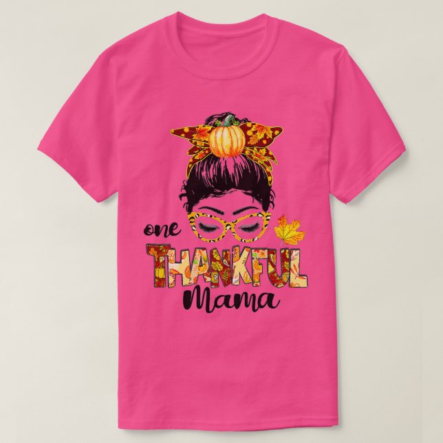 En tjusig Mamma, en ljuv Messy Bun-höst än T Shirt (Design framsida)