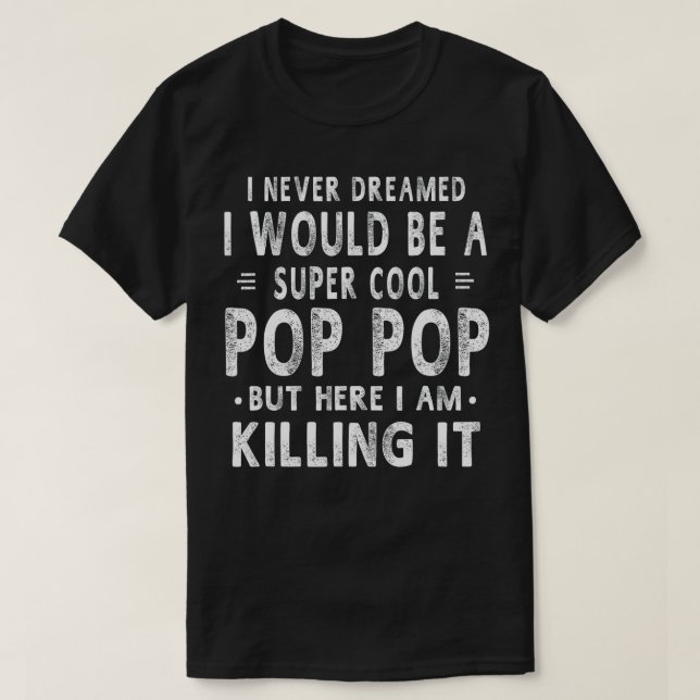 En Toppen Coola Pop Pop Grandpa Fars dag Gift Mana T Shirt (Design framsida)