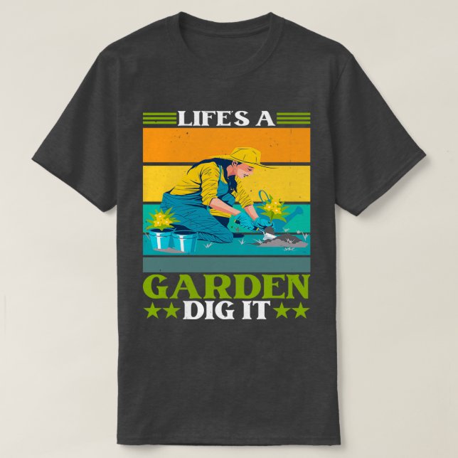 En trädgård gräver den blomsterträdgård trädgårdso t shirt (Design framsida)